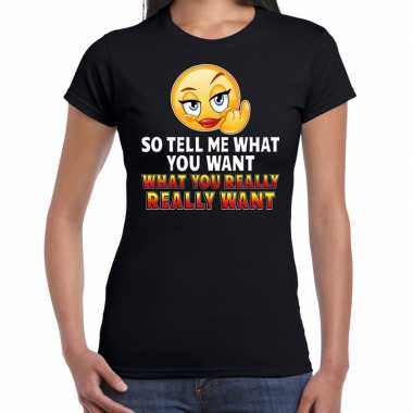 Funny emoticon t shirt so tell me what you want zwart dames